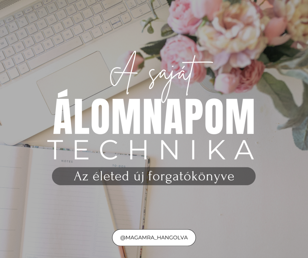 álomnap technika, élet következő fejezete, önfejlesztés technikák, tudatos teremtés, vizualizáció, AI önismeret, ChatGPT önfejlesztés, jövőtervezés
