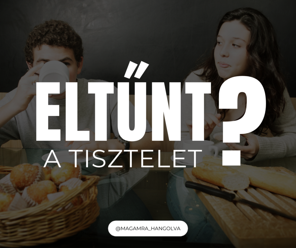 Eltűnt a tisztelet? Vagy csak másképp mutatják ki a fiatalok?